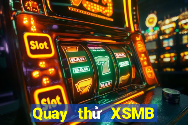 Quay thử XSMB ngày 11