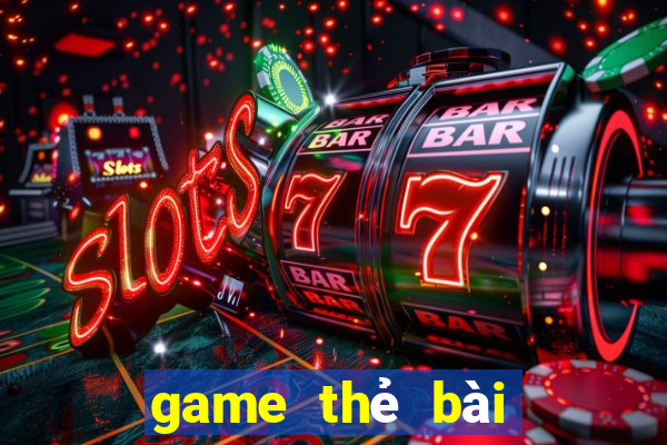 game thẻ bài turn base