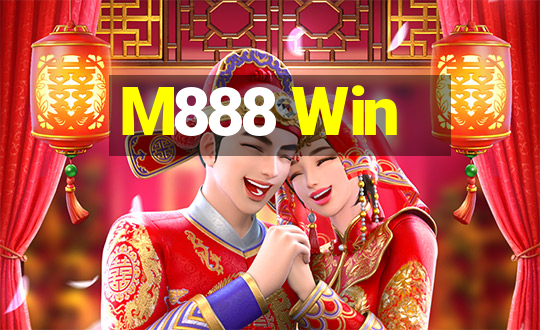 M888 Win