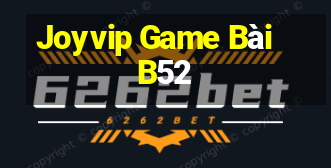 Joyvip Game Bài B52