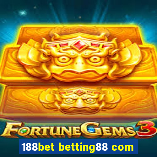 188bet betting88 com