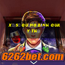 xổ số quảng bình quay thử