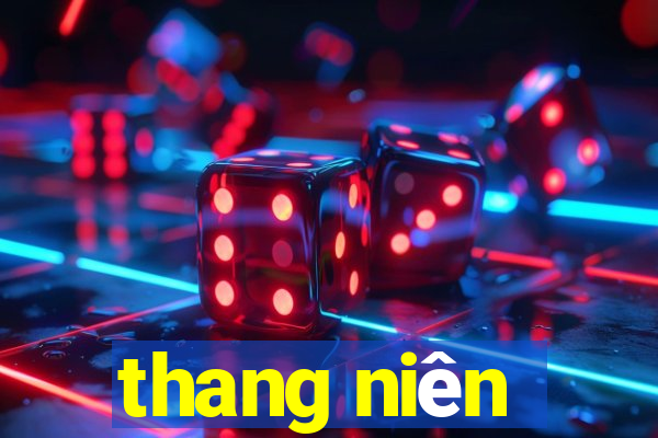 thang niên