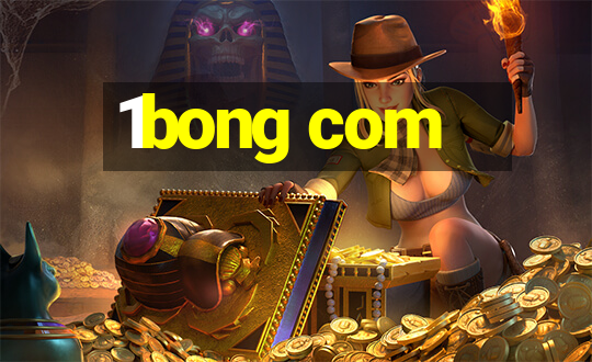 1bong com