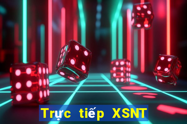 Trực tiếp XSNT ngày 15