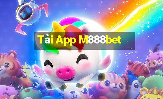 Tải App M888bet