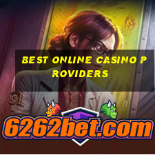 best online casino providers