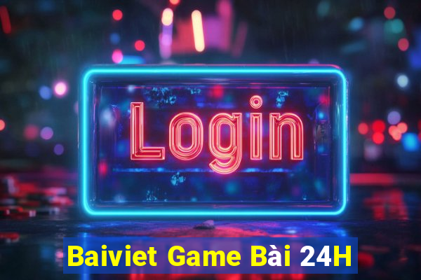 Baiviet Game Bài 24H