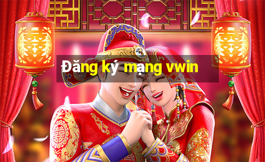 Đăng ký mạng vwin