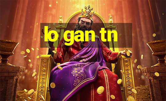 lo gan tn