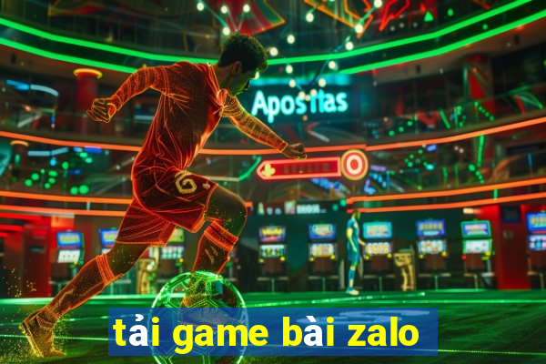 tải game bài zalo