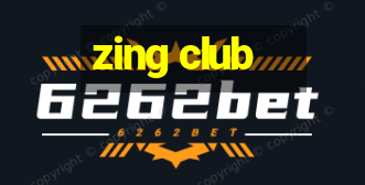 zing club