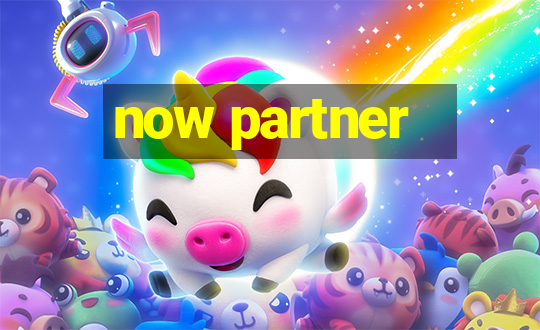 now partner