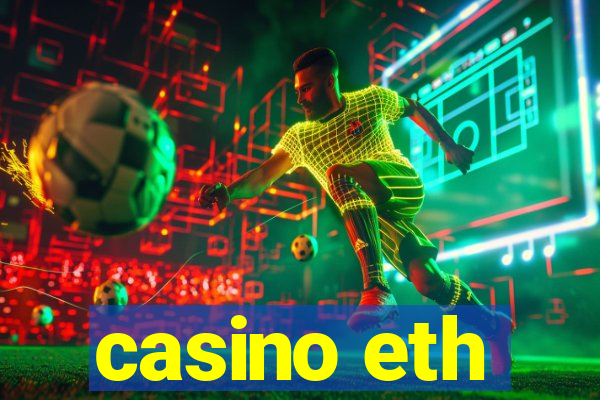 casino eth