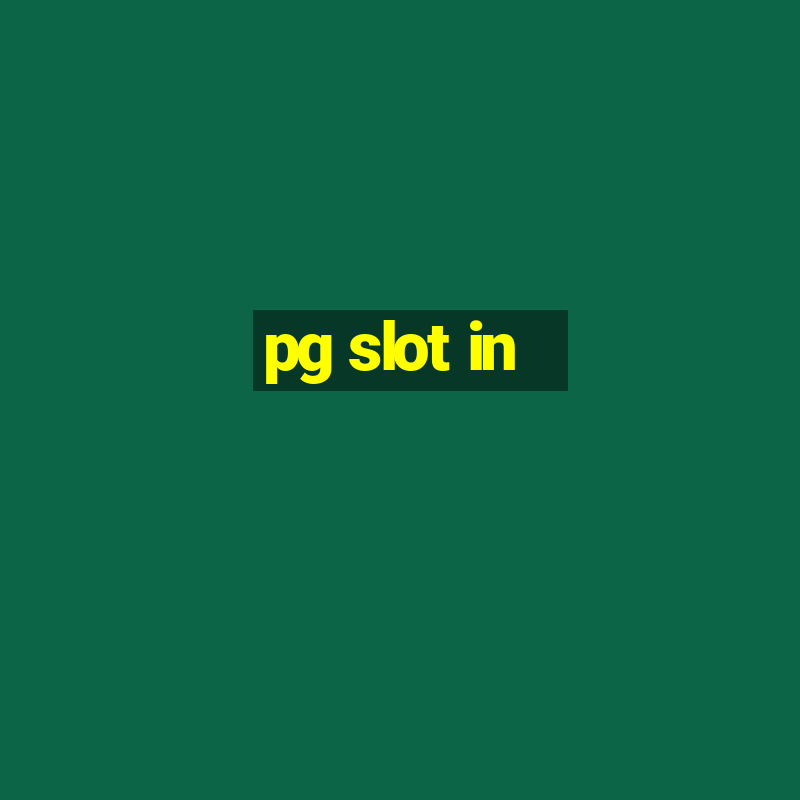 pg slot in