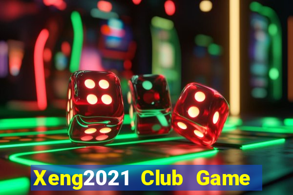 Xeng2021 Club Game Bài Ma Cao