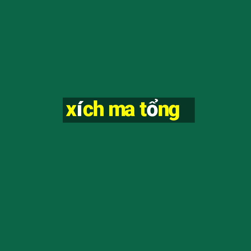 xích ma tổng