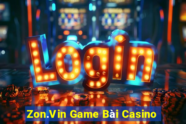 Zon.Vin Game Bài Casino