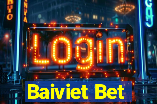 Baiviet Bet