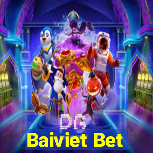 Baiviet Bet