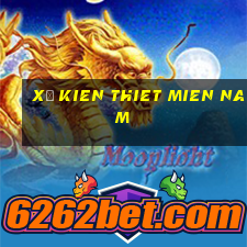 xố kien thiet mien nam