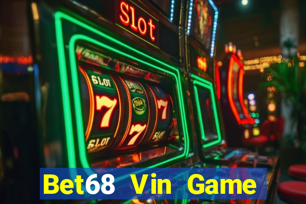 Bet68 Vin Game Bài Ionline