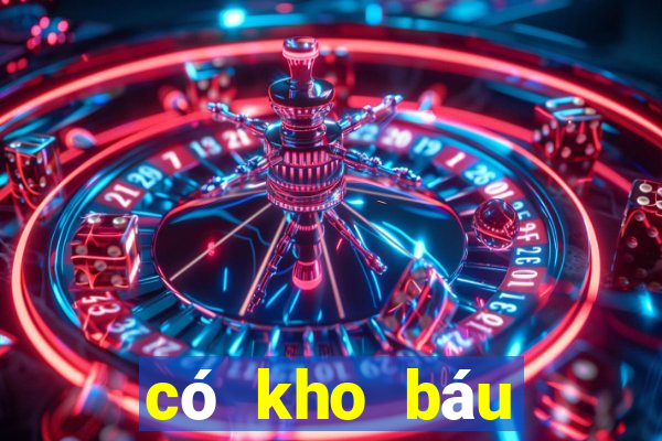 có kho báu huyền thoại