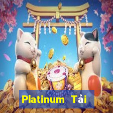 Platinum Tải xuống và cài đặt