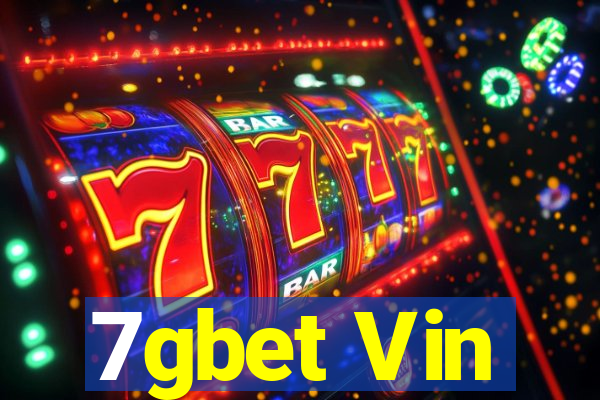 7gbet Vin