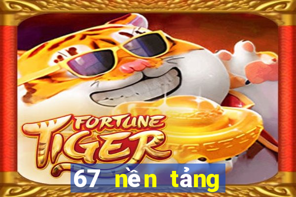 67 nền tảng trò chơi bắn cá