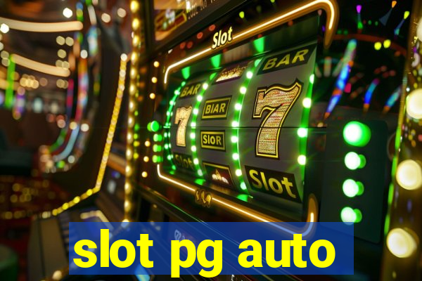 slot pg auto