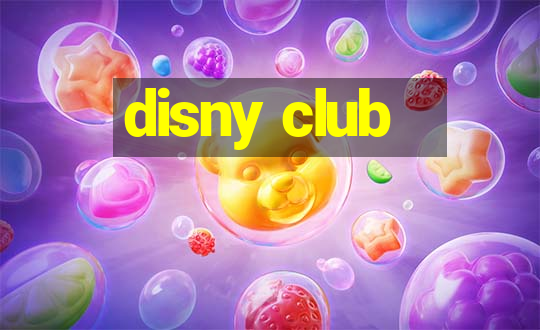 disny club