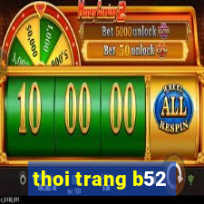 thoi trang b52