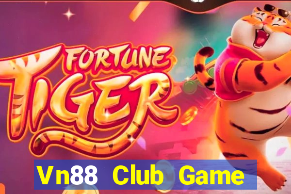 Vn88 Club Game Bài Online