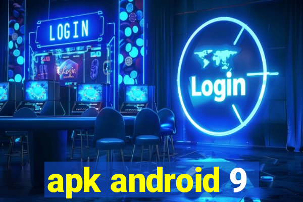 apk android 9