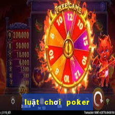 luật chơi poker texas hold'em