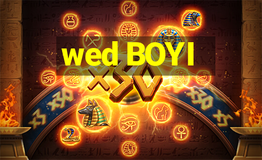 wed BOYI