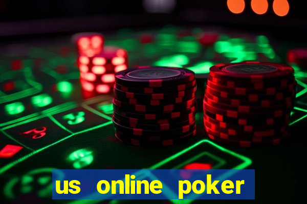 us online poker real money