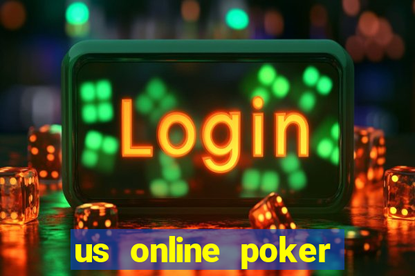 us online poker real money