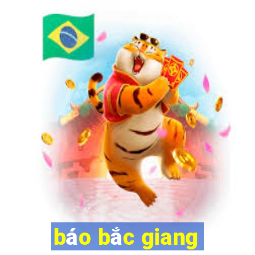 báo bắc giang