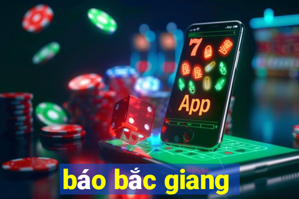 báo bắc giang