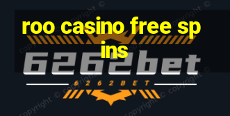 roo casino free spins