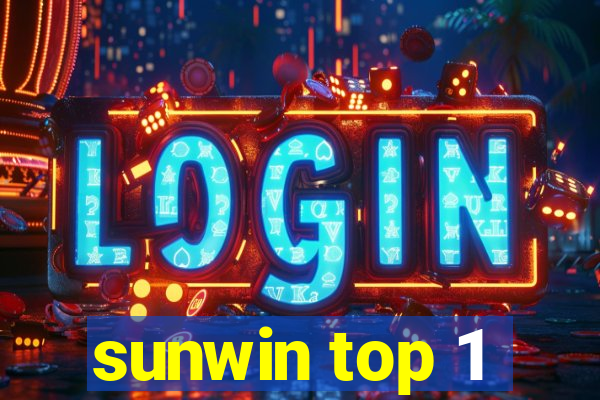 sunwin top 1