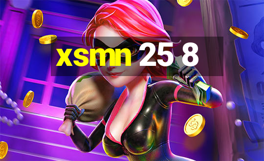 xsmn 25 8