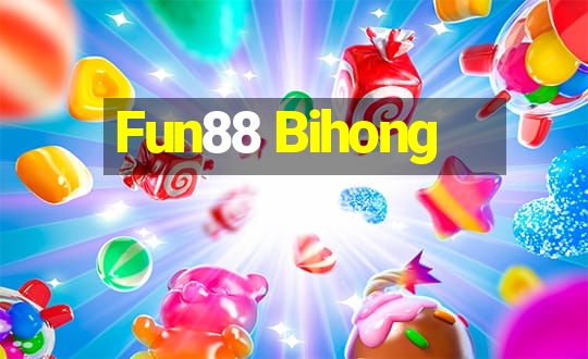 Fun88 Bihong