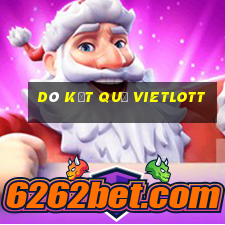 dò kết quả vietlott