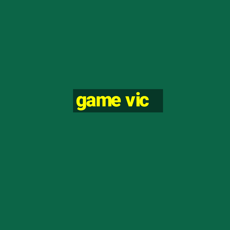 game vic