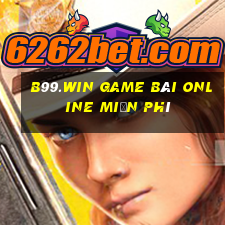 B99.Win Game Bài Online Miễn Phí