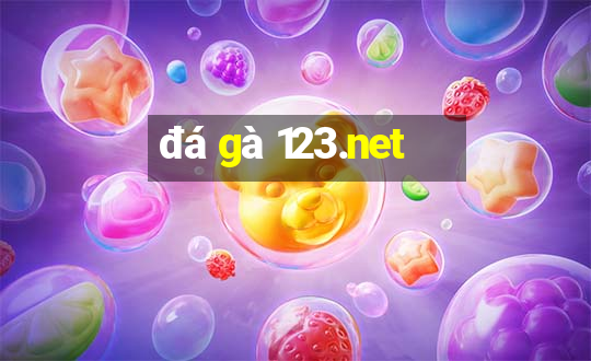 đá gà 123.net