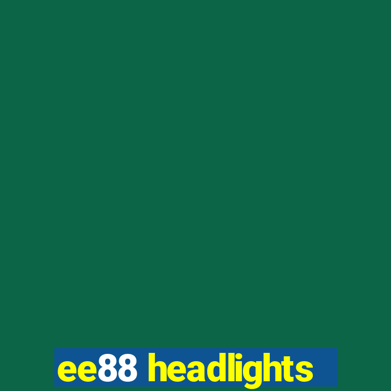 ee88 headlights